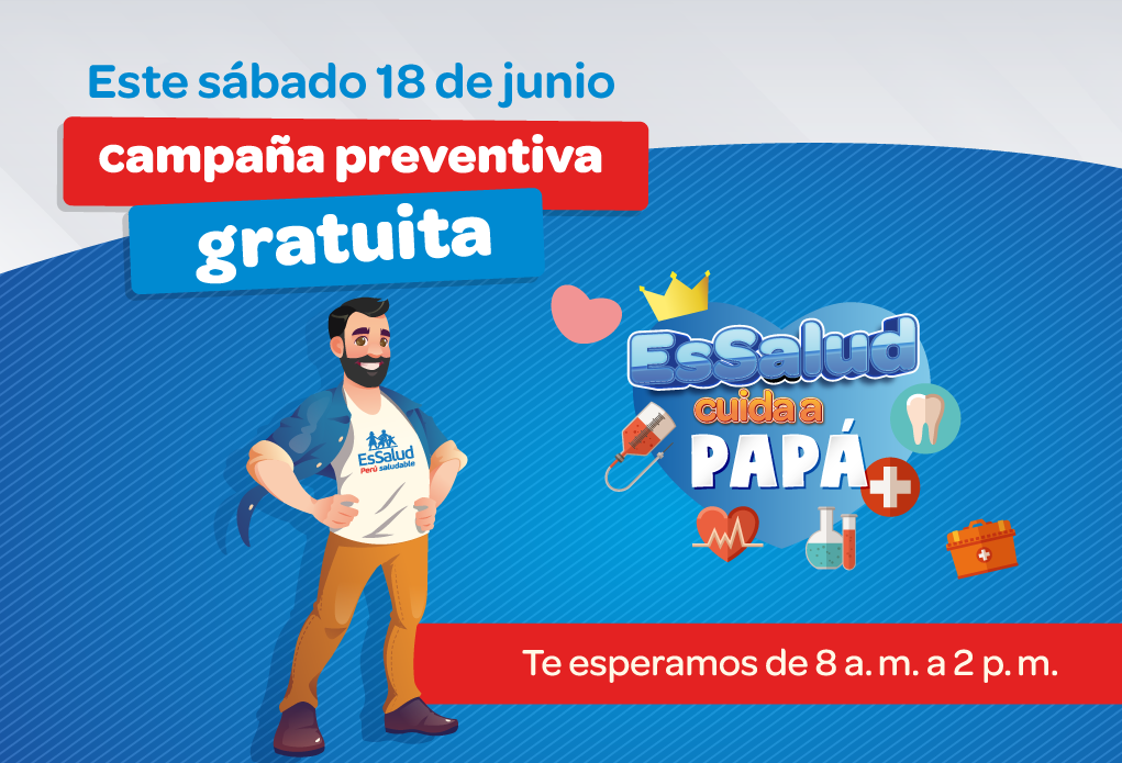 EsSalud realizará campaña gratuita de descarte de COVID-19 y diabetes por el Día del Padre